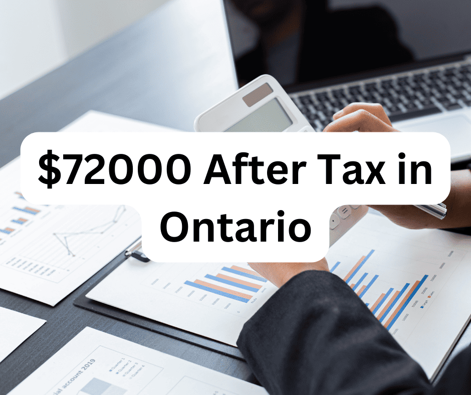 how-much-72000-after-tax-in-ontario-filing-taxes